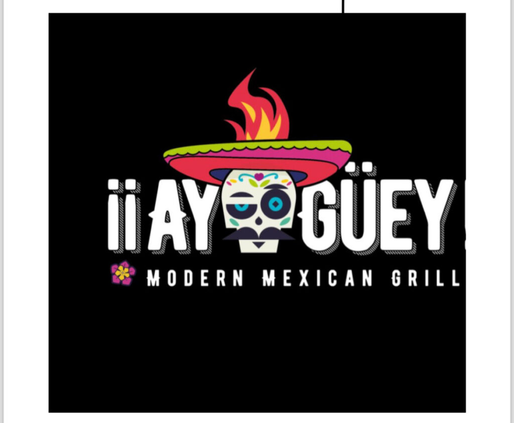 Ay Güey Modern Mexican Grill