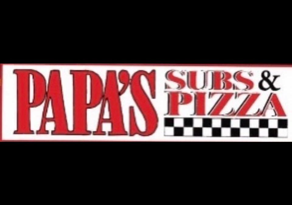 Papa’s Subs and Pizza